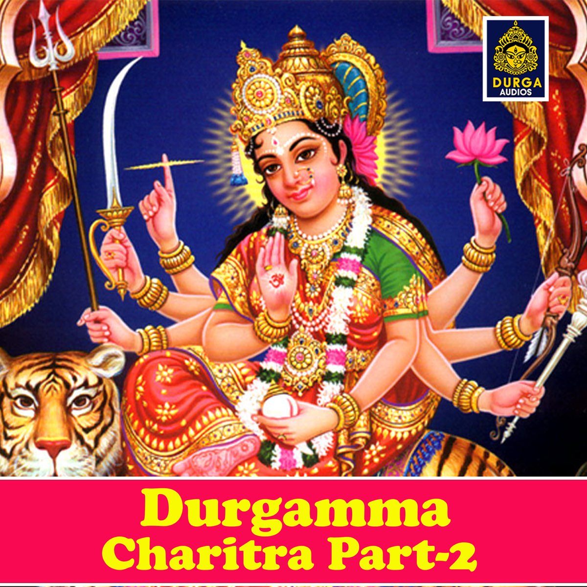 Durgamma Charitra, Pt. 2 - EP by A. Ramadevi on Apple Music