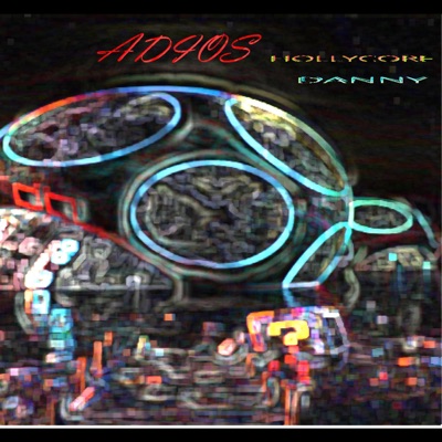 Adiós (feat. DANNY MUSIC) - Single