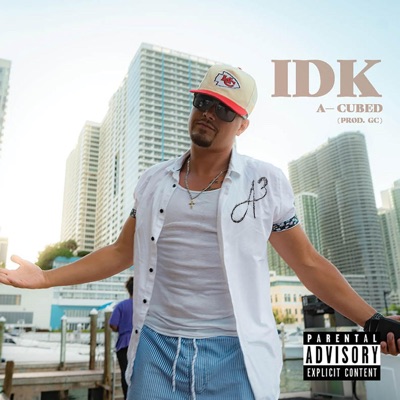 Idk - Single