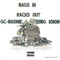 Bags in Racks Out (feat. SSBG KWON) - GC lyrics