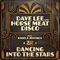 Dancing into the Stars (feat. Angela Johnson) - Dave Lee & Horse Meat Disco lyrics
