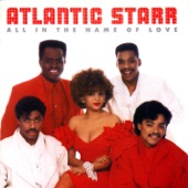 Atlantic Starr - Don't Take Me For Granted