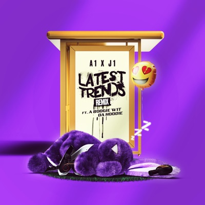 Latest Trends (feat. A Boogie wit da Hoodie) (Remix) - Single