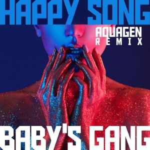 Happy Song (Aquagen Remix) - Single