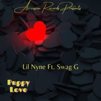 Puppy Love (feat. Swag G) - Single - Lil Nyne