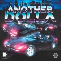 Another Dolla' (feat. Freddy Konfeddy) - Single - Zero