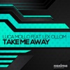 Take Me Away - Single