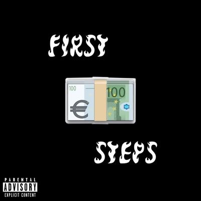 First Steps (feat. Drexxxi) - Single