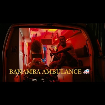 Banamba Ambulance (feat. Shuga) - Single