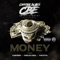 Money (feat. Cam'ron & K Kutta) - Coolie Cool lyrics