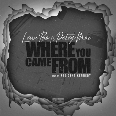 Where U Came From (feat. Petey Mac) - Single