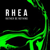 Rather Be Nothing artwork