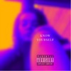 Know Yourself - Single