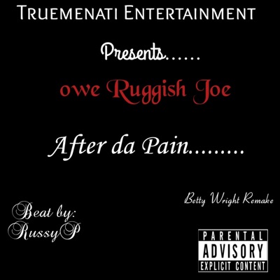 After da pain (feat. RussyP) - Single