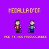 Medalla D'or (feat. MOS Producciones) - Single