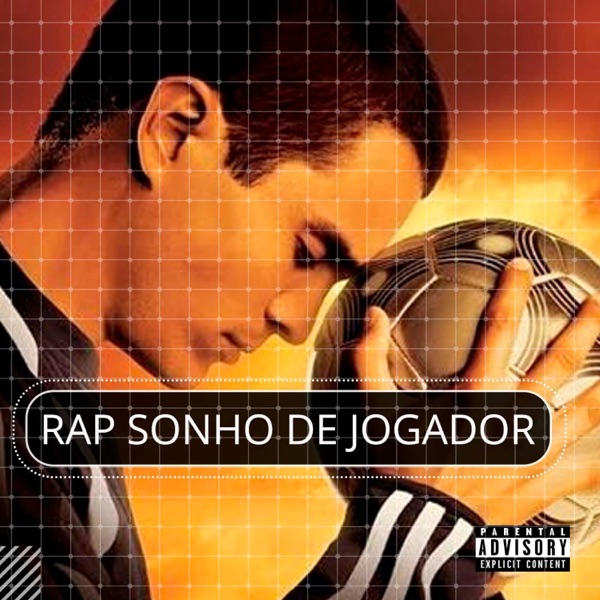 Rap Sonho de Ser Jogador