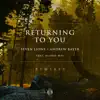 Stream & download Returning to You (feat. Alison May) [Remixes]