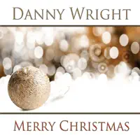 Canon In D / The Holly And The Ivy — Danny Wright