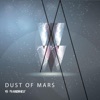 Dust of Mars - EP