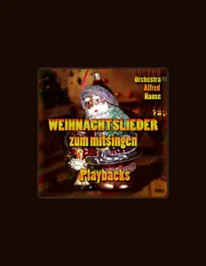 聆聽 Orchester Alfred Hause、觀看音樂影片、閱讀小傳、查看巡演日期等！
