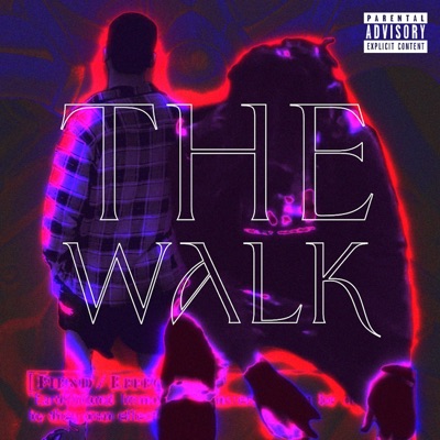 The Walk (feat. Sybyr) - Single
