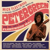 Celebrate the Music of Peter Green and the Early Years of Fleetwood Mac artwork