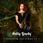 Shapes & Patterns - EP - Patty Gurdy