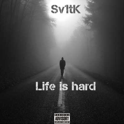 Life Is Hard