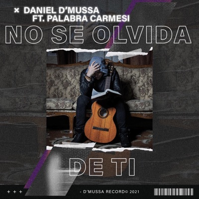 No se olvida de ti (feat. Palabra Carmesi) - Single