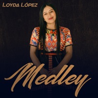 Loyda López - Medley