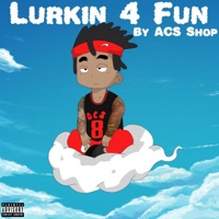 Lurkin 4 Fun - Acs Shop