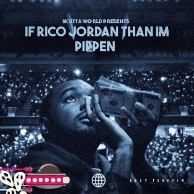 If Rico Jordan Than I'm Pippen