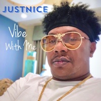 Vibe With Me - Justnice