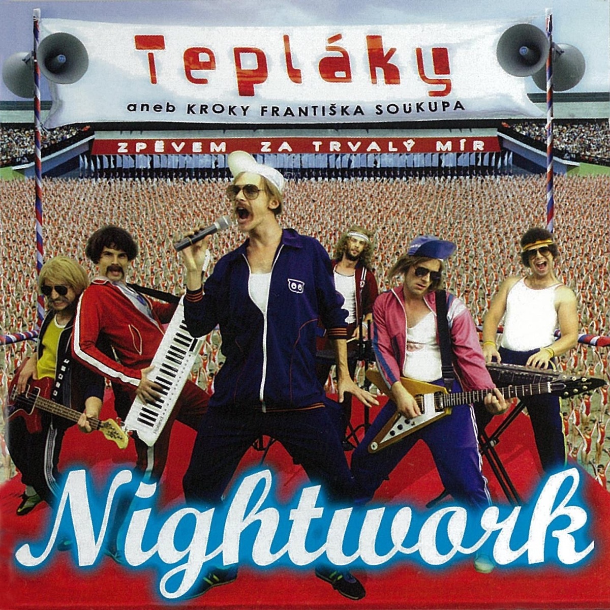 Tepláky Aneb Kroky Františka Soukupa - Album by Nightwork - Apple Music
