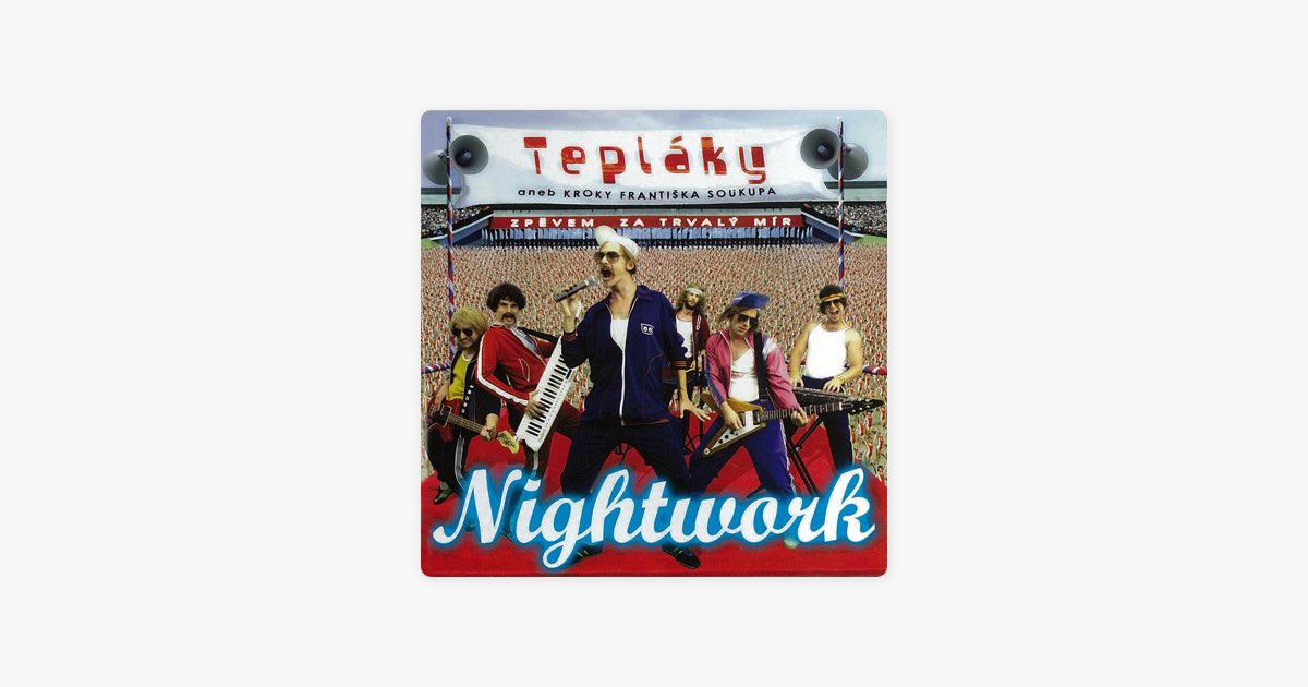 Tepláky - Song by Nightwork - Apple Music
