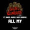 All My (feat. Angel Duss & Ray Smoove) - Ghetto Concept lyrics