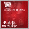 R.I.P. Woodie (feat. Lil Raider & Ya Boy Capone) - Single