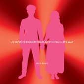 Love Is Bigger Than Anything In Its Way (Beck Remix) artwork