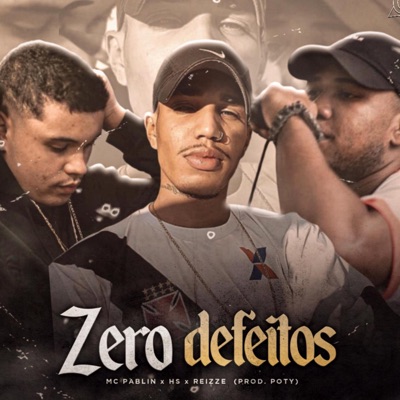 Zero defeitos (feat. Hs) - Single