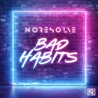 Bad Habits - Single - No Resolve