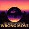 Wrong Move (feat. Olivia Holt) - Single