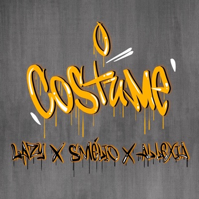 O costume (feat. Smélio & Allexia) - Single