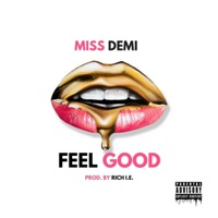 Feel Good - Single - Miss Demi