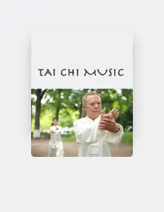 收听 tai chi、观看音乐视频、阅读小传、查看巡演日期等 ！