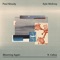 Blooming Again (feat. Calica) - Paul Moody & Kyle McEvoy lyrics