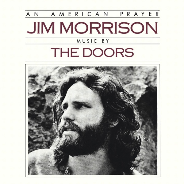 An American Prayer (Bonus Track Edition) - Jim Morrison & The Doors