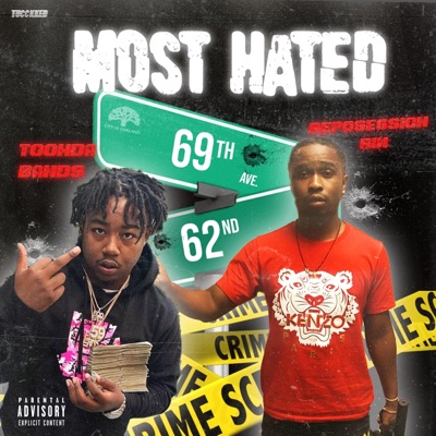 most hated (feat. Toohda band$) - Single