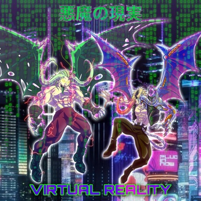 VIRTUAL REALITY (feat. YOUNG CICADA & EMOWHIP) - Single