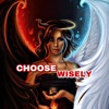 Choose Wisely - Single