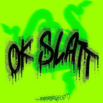 Ok Slatt - Single
